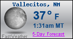 Weather Forecast for Vallecitos, NM