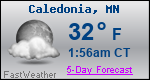 Weather Forecast for Caledonia, MN