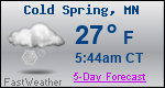 Weather Forecast for Cold Spring, MN