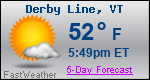 Weather Forecast for Derby Line, VT