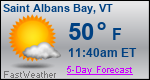 Weather Forecast for Saint Albans Bay, VT