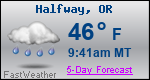 Weather Forecast for Halfway, OR