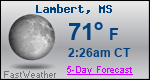 Weather Forecast for Lambert, MS