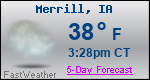 Weather Forecast for Merrill, IA
