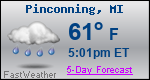 Weather Forecast for Pinconning, MI