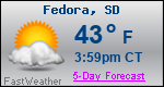 Weather Forecast for Fedora, SD