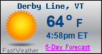Weather Forecast for Derby Line, VT