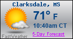 Weather Forecast for Clarksdale, MS