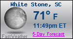 Weather Forecast for White Stone, SC
