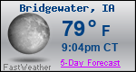 Weather Forecast for Bridgewater, IA