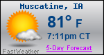 Weather Forecast for Muscatine, IA