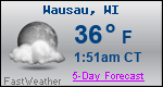 Weather Forecast for Wausau, WI