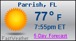 Weather Forecast for Parrish, FL