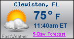 Weather Forecast for Clewiston, FL