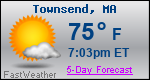 Weather Forecast for Townsend, MA