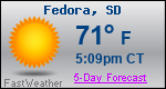 Weather Forecast for Fedora, SD