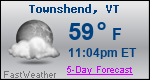 Weather Forecast for Townshend, VT