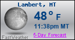 Weather Forecast for Lambert, MT