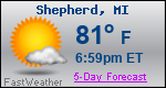 Weather Forecast for Shepherd, MI