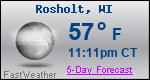 Weather Forecast for Rosholt, WI