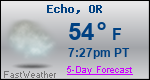 Weather Forecast for Echo, OR