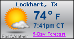 Weather Forecast for Lockhart, TX