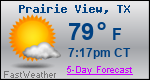 Weather Forecast for Prairie View, TX
