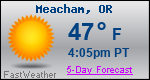 Weather Forecast for Meacham, OR