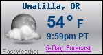 Weather Forecast for Umatilla, OR