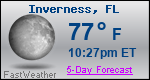 Weather Forecast for Inverness, FL
