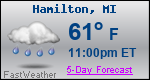 Weather Forecast for Hamilton, MI