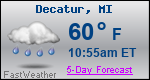 Weather Forecast for Decatur, MI