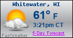 Weather Forecast for Whitewater, WI