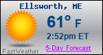 Weather Forecast for Ellsworth, ME