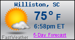 Weather Forecast for Williston, SC
