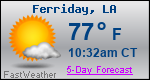 Weather Forecast for Ferriday, LA