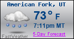 Weather Forecast for American Fork, UT
