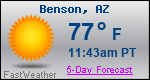 Weather Forecast for Benson, AZ