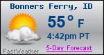 Weather Forecast for Bonners Ferry, ID