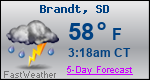 Weather Forecast for Brandt, SD