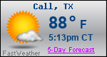 Weather Forecast for Call, TX