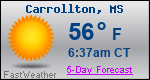 Weather Forecast for Carrollton, MS