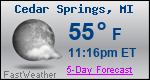 Weather Forecast for Cedar Springs, MI