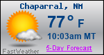 Weather Forecast for Chaparral, NM