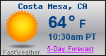 Weather Forecast for Costa Mesa, CA