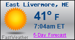 Weather Forecast for East Livermore, ME