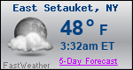 Weather Forecast for East Setauket, NY