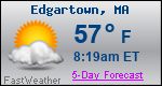 Weather Forecast for Edgartown, MA