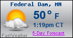 Weather Forecast for Federal Dam, MN