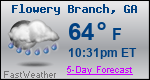 Weather Forecast for Flowery Branch, GA